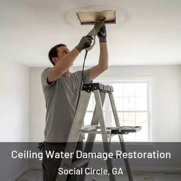  Ceiling Water Damage Restoration Social Circle, GA