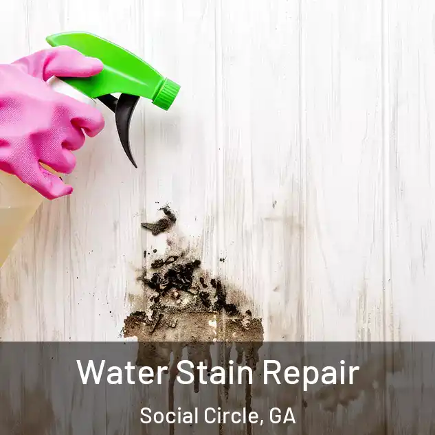  Water Stain Repair Social Circle, GA